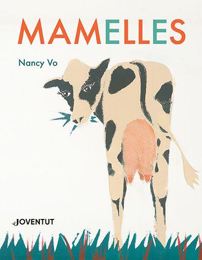 MAMELLES | 9788426148254 | VO, NANCY | Llibres Parcir | Llibreria Parcir | Llibreria online de Manresa | Comprar llibres en català i castellà online