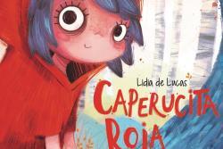 CAPERUCITA ROJA | 9788412355901 | DE LUCAS, LIDIA | Llibres Parcir | Llibreria Parcir | Llibreria online de Manresa | Comprar llibres en català i castellà online