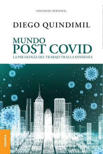 MUNDO POST COVID | 9789878358826 | QUINDIMIL, DIEGO | Llibres Parcir | Llibreria Parcir | Llibreria online de Manresa | Comprar llibres en català i castellà online