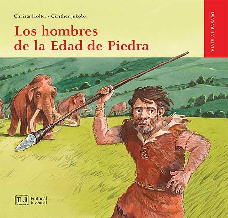 LOS HOMBRES DE LA EDAD DE PIEDRA | 9788426138514 | HOLTEU CH JAKOBS G | Llibres Parcir | Llibreria Parcir | Llibreria online de Manresa | Comprar llibres en català i castellà online