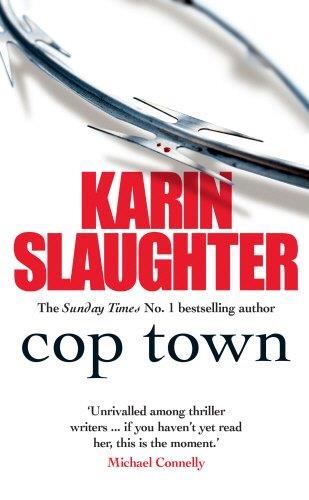 COP TOWN (FICTION) | 9780099571384 | SLAUGHTER KARIN | Llibres Parcir | Llibreria Parcir | Llibreria online de Manresa | Comprar llibres en català i castellà online