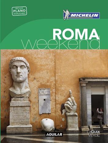 ROMA (LA GUÍA VERDE WEEKEND 2016) | 9788403515239 | MICHELIN | Llibres Parcir | Llibreria Parcir | Llibreria online de Manresa | Comprar llibres en català i castellà online