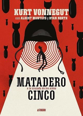 MATADERO CINCO O LA CRUZADA DE LOS NIÑOS | 9788418215285 | NORTH, RYAN / MONTEYS, ALBERT | Llibres Parcir | Llibreria Parcir | Llibreria online de Manresa | Comprar llibres en català i castellà online