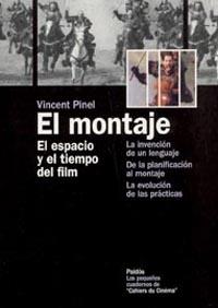 EL MONTAJE | 9788449315718 | PINEL | Llibres Parcir | Llibreria Parcir | Llibreria online de Manresa | Comprar llibres en català i castellà online