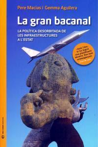 GRAN BACANAL | 9788493940256 | MACIAS, PERE : AGUILERA, GEMMA | Llibres Parcir | Librería Parcir | Librería online de Manresa | Comprar libros en catalán y castellano online