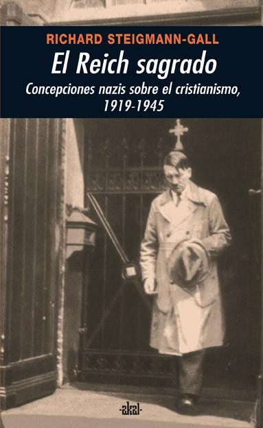 EL REICH SAGRADO | 9788446024286 | STEIGMANN-GALL, RICHARD | Llibres Parcir | Llibreria Parcir | Llibreria online de Manresa | Comprar llibres en català i castellà online