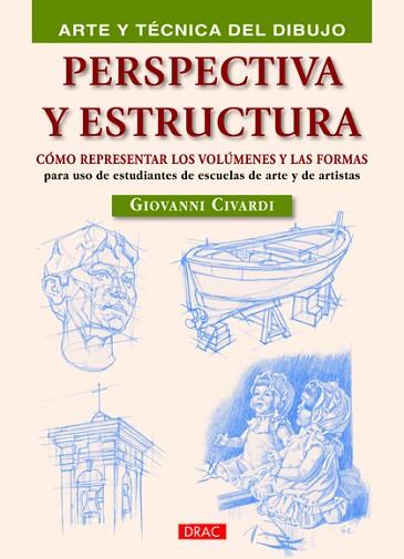 PERSPECTIVA Y ESTRUCTURA | 9788498742596 | CIVARDI, GIOVANNI | Llibres Parcir | Llibreria Parcir | Llibreria online de Manresa | Comprar llibres en català i castellà online