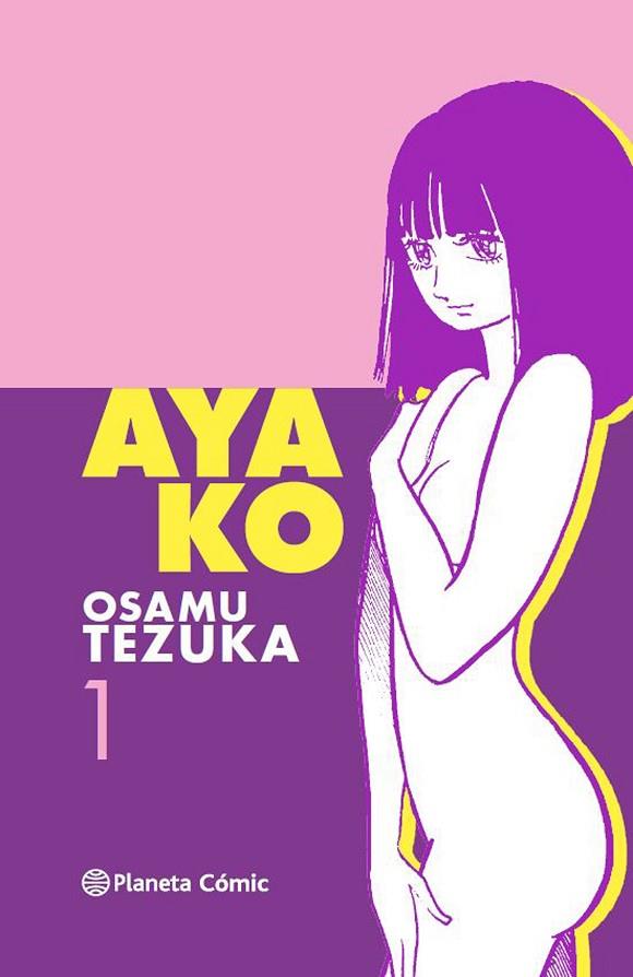 AYAKO Nº 01/02 | 9788416636020 | TEZUKA, OSAMU | Llibres Parcir | Llibreria Parcir | Llibreria online de Manresa | Comprar llibres en català i castellà online