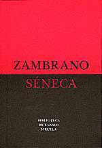 ZAMBRANO SENECA | 9788478442249 | SENECA | Llibres Parcir | Llibreria Parcir | Llibreria online de Manresa | Comprar llibres en català i castellà online