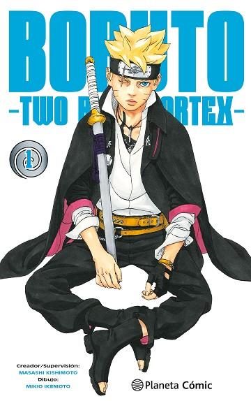 BORUTO: TWO BLUE VORTEX Nº 01 | 9788411611664 | KISHIMOTO, MASASHI | Llibres Parcir | Llibreria Parcir | Llibreria online de Manresa | Comprar llibres en català i castellà online