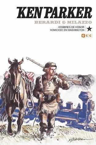 KEN PARKER NÚM. 02: HOMBRES DE HONOR/HOMICIDIO EN WASHINGTON | 9788417176877 | BERARDI, GIANCARLO | Llibres Parcir | Llibreria Parcir | Llibreria online de Manresa | Comprar llibres en català i castellà online