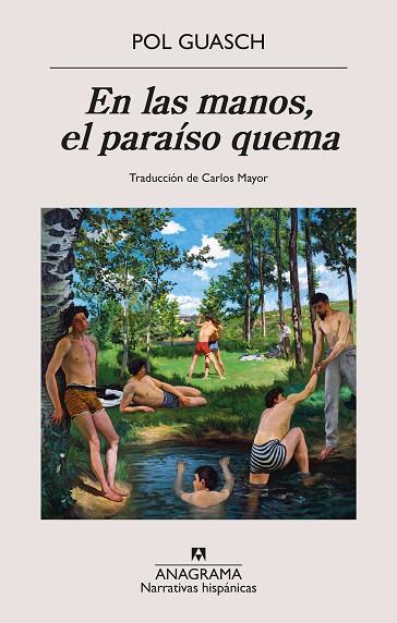 EN LAS MANOS, EL PARAÍSO QUEMA | 9788433924384 | GUASCH, POL | Llibres Parcir | Llibreria Parcir | Llibreria online de Manresa | Comprar llibres en català i castellà online