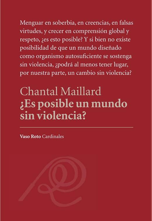 ¿ES POSIBLE UN MUNDO SIN VIOLENCIA? | 9788494823268 | MAILLARD, CHANTAL | Llibres Parcir | Llibreria Parcir | Llibreria online de Manresa | Comprar llibres en català i castellà online