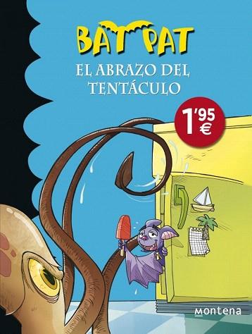 BAT PAT 21. EL ABRAZO DEL TENTÁCULO | 9788490433539 | PAVANELLO,ROBERTO | Llibres Parcir | Llibreria Parcir | Llibreria online de Manresa | Comprar llibres en català i castellà online