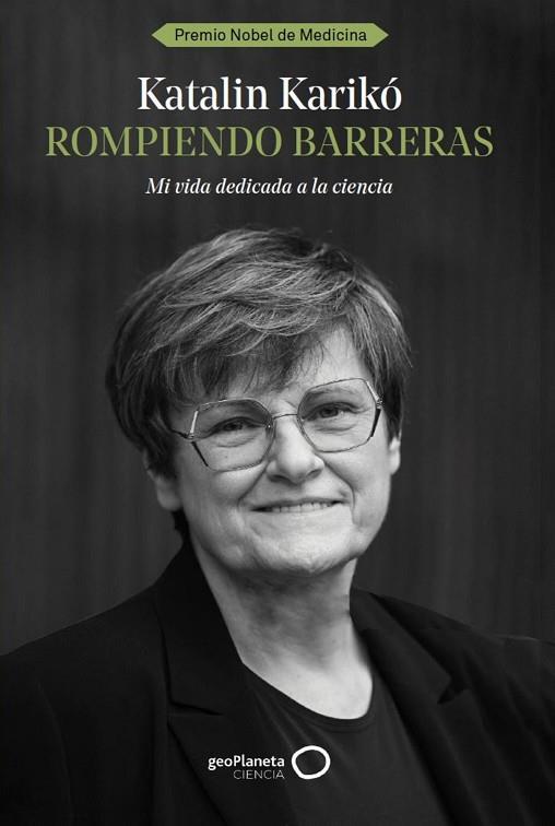 ROMPIENDO BARRERAS | 9788408291978 | KARIKÓ, KATALIN | Llibres Parcir | Llibreria Parcir | Llibreria online de Manresa | Comprar llibres en català i castellà online