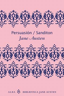 PERSUASION/SANDITON BJA | 9788484287056 | AUSTEN, JANE | Llibres Parcir | Llibreria Parcir | Llibreria online de Manresa | Comprar llibres en català i castellà online