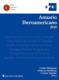 ANUARIO IBEROAMERICANO 2010 | 9788436823721 | CARLOS MALAMUD FEDERICO STEINBERG CONCHA TEJEDOR | Llibres Parcir | Llibreria Parcir | Llibreria online de Manresa | Comprar llibres en català i castellà online