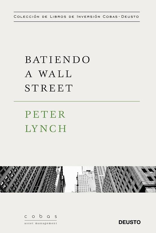 BATIENDO A WALL STREET | 9788423427376 | LYNCH, PETER | Llibres Parcir | Llibreria Parcir | Llibreria online de Manresa | Comprar llibres en català i castellà online