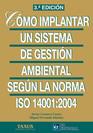 IMPLANTAR SISTEMA GESTION AMBIENTAL ISO 14001 2004 | 9788492735945 | GRANERO J | Llibres Parcir | Llibreria Parcir | Llibreria online de Manresa | Comprar llibres en català i castellà online