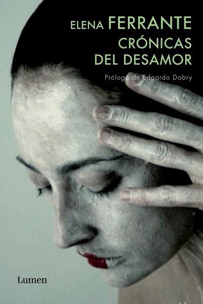 CRONICAS DEL DESAMOR | 9788426418456 | FERRANTE ELENA | Llibres Parcir | Llibreria Parcir | Llibreria online de Manresa | Comprar llibres en català i castellà online