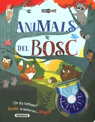 ANIMALS DEL BOSC | 9788467779561 | EDICIONES, SUSAETA | Llibres Parcir | Llibreria Parcir | Llibreria online de Manresa | Comprar llibres en català i castellà online