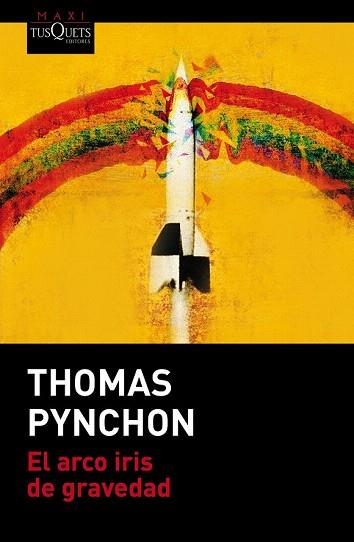 EL ARCO IRIS DE GRAVEDAD | 9788490661604 | THOMAS PYNCHON | Llibres Parcir | Llibreria Parcir | Llibreria online de Manresa | Comprar llibres en català i castellà online