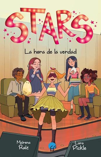 STARS 4. LA HORA DE LA VERDAD | 9788419472847 | RUIZ, MAIRENA | Llibres Parcir | Llibreria Parcir | Llibreria online de Manresa | Comprar llibres en català i castellà online