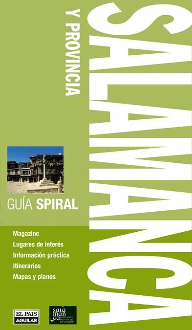 GUIA SPIRAL SALAMANCA Y PROVINCIA | 9788403509542 | Llibres Parcir | Llibreria Parcir | Llibreria online de Manresa | Comprar llibres en català i castellà online