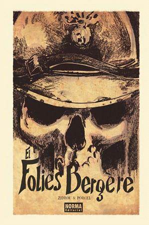 EL FOLIES BERGÈRE | 9788467911923 | ZIDROU/PORCEL, FRANCIS | Llibres Parcir | Librería Parcir | Librería online de Manresa | Comprar libros en catalán y castellano online