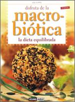 DISFRUTA MACROBIOTICA | 9788475566207 | CURTO LOLI | Llibres Parcir | Llibreria Parcir | Llibreria online de Manresa | Comprar llibres en català i castellà online