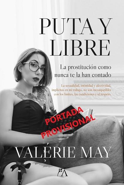 PUTA Y LIBRE | 9788411313087 | MAY, VALÉRIE | Llibres Parcir | Llibreria Parcir | Llibreria online de Manresa | Comprar llibres en català i castellà online