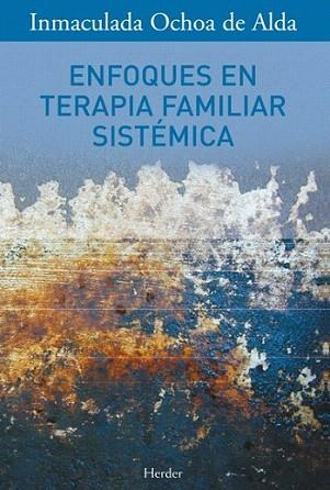 ENFOQUES TERAPIA FAMILIAR | 9788425418914 | OCHOA | Llibres Parcir | Librería Parcir | Librería online de Manresa | Comprar libros en catalán y castellano online