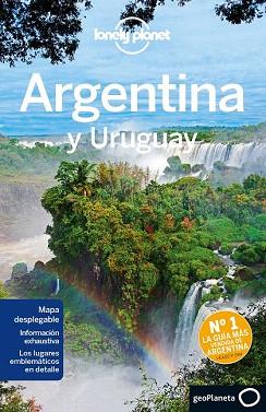 GUIA LONELY ARGENTINA Y URUGUAY 5 | 9788408135395 | SANDRA BAO/CAROLYN MCCARTHY/LUCAS VIDGEN/ANDY SYMINGTON/GREGOR CLARK | Llibres Parcir | Llibreria Parcir | Llibreria online de Manresa | Comprar llibres en català i castellà online