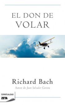 EL DON DE VOLAR col espiritualidad zeta | 9788498725780 | RICHARD BACH | Llibres Parcir | Llibreria Parcir | Llibreria online de Manresa | Comprar llibres en català i castellà online