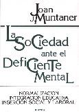 SOCIEDAD DEFICIENTE MENTA | 9788427711105 | LMUNTANER | Llibres Parcir | Llibreria Parcir | Llibreria online de Manresa | Comprar llibres en català i castellà online