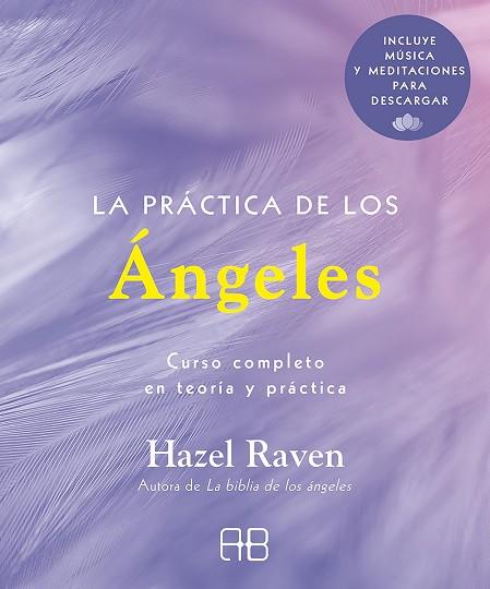 LA PRÁCTICA DE LOS ÁNGELES | 9788417851446 | RAVEN, HAZEL | Llibres Parcir | Llibreria Parcir | Llibreria online de Manresa | Comprar llibres en català i castellà online