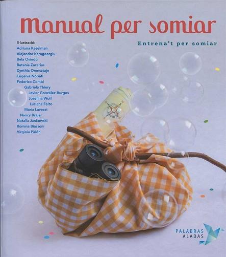 MANUAL PER SOMIAR | 9788494578212 | NÚÑEZ PEREIRA, CRISTINA / R. VALCÁRCEL, RAFAEL | Llibres Parcir | Llibreria Parcir | Llibreria online de Manresa | Comprar llibres en català i castellà online