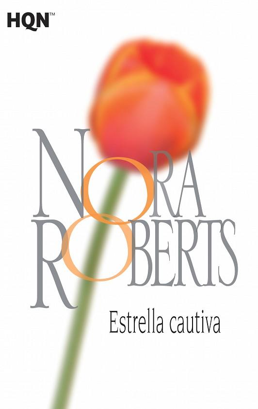 ESTRELLA CAUTIVA | 9788468782041 | ROBERTS, NORA | Llibres Parcir | Llibreria Parcir | Llibreria online de Manresa | Comprar llibres en català i castellà online