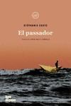 EL PASSADOR | 9788418705205 | COSTE, STÉPHANIE | Llibres Parcir | Llibreria Parcir | Llibreria online de Manresa | Comprar llibres en català i castellà online