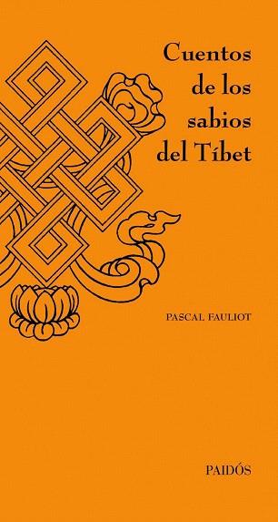 CUENTOS SABIOS DEL TIBET | 9788449326233 | FAULIOT PASCAL | Llibres Parcir | Llibreria Parcir | Llibreria online de Manresa | Comprar llibres en català i castellà online