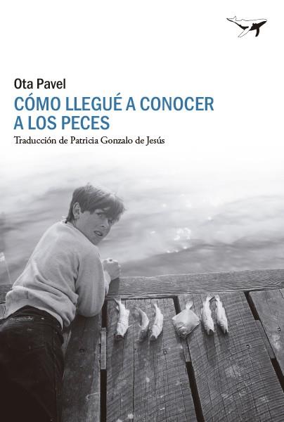 COMO LLEGUÉ A CONOCER A LOS PECES | 9788412619447 | PAVEL, OTA | Llibres Parcir | Llibreria Parcir | Llibreria online de Manresa | Comprar llibres en català i castellà online