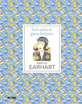 AMELIA EARHART (CAT) | 9788417254599 | THOMAS, ISABEL | Llibres Parcir | Librería Parcir | Librería online de Manresa | Comprar libros en catalán y castellano online