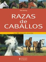 RAZAS DE CABALLOS las 100 razas mas conocidas | 9788425519611 | SILKE BEHLING | Llibres Parcir | Llibreria Parcir | Llibreria online de Manresa | Comprar llibres en català i castellà online