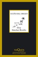 SUEÑO DE ORIGEN col nuevos textos sagrados | 9788483833056 | ELOY SANCHEZ ROSILLO | Llibres Parcir | Llibreria Parcir | Llibreria online de Manresa | Comprar llibres en català i castellà online