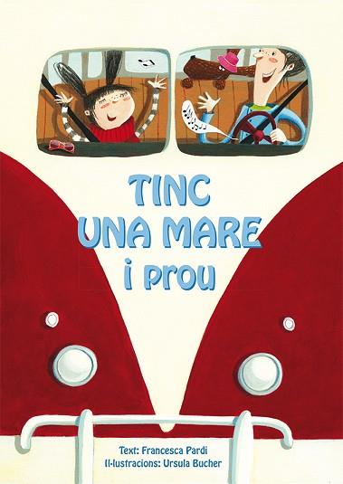 TINC UNA MARE I PROU | 9788416648030 | PARDI, FRANCESCA/BUCHER, URSULA | Llibres Parcir | Llibreria Parcir | Llibreria online de Manresa | Comprar llibres en català i castellà online