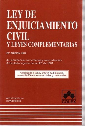 LEY DE ENJUICIAMIENTO CIVIL. 20 Edición 2012 | 9788483423455 | Seijas Quintana, J.A. / De Bustos Gómez Rico, M. / Ripoll Olazábal, G. / Sánchez Sánchez, R. | Llibres Parcir | Llibreria Parcir | Llibreria online de Manresa | Comprar llibres en català i castellà online