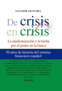 DE CRISIS EN CRISIS la modernizacion y la lucha por el pode | 9788436824537 | SALVADOR ARANCIBIA | Llibres Parcir | Llibreria Parcir | Llibreria online de Manresa | Comprar llibres en català i castellà online