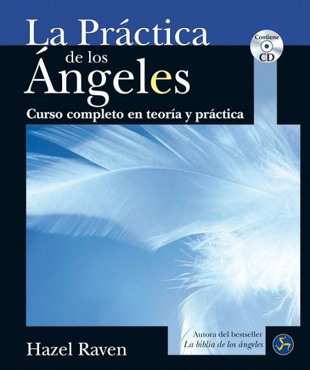 PRÁCTICA DE LOS ÁNGELES, LA | 9788495973917 | RAVEN, HAZEL | Llibres Parcir | Llibreria Parcir | Llibreria online de Manresa | Comprar llibres en català i castellà online