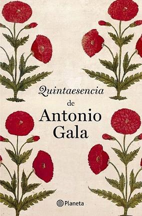 Quintaesencia de Antonio Gala | 9788408031543 | Antonio Gala | Llibres Parcir | Llibreria Parcir | Llibreria online de Manresa | Comprar llibres en català i castellà online