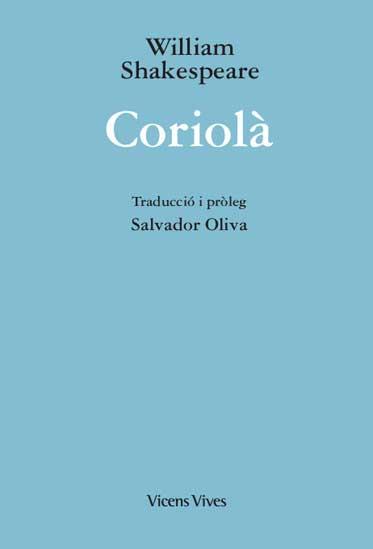 CORIOLA (ED. RUSTICA) | 9788468267739 | Llibres Parcir | Llibreria Parcir | Llibreria online de Manresa | Comprar llibres en català i castellà online